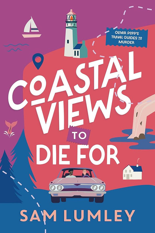 Coastal Views to Die For (Oliver Popp's Travel Guides to Murder) cover image