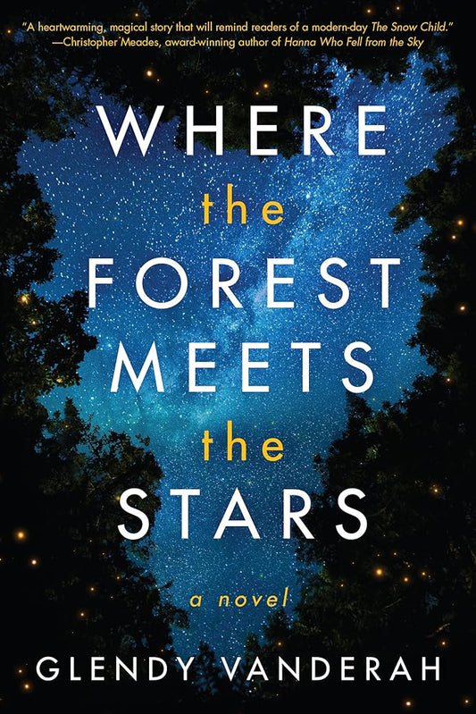 Where the Forest Meets the Stars cover image