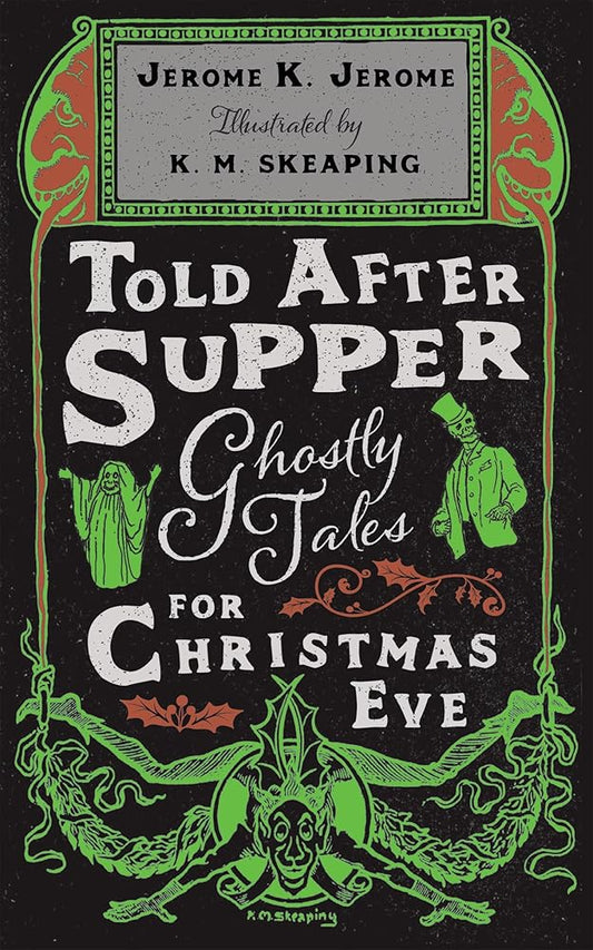 Told After Supper: Ghostly Tales for Christmas Eve cover image