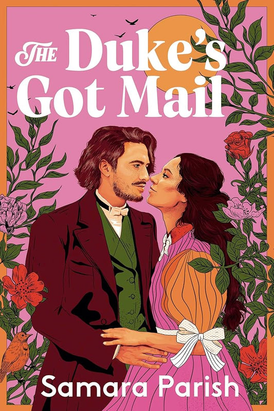 The Duke's Got Mail (England's Sweethearts, 2) cover image