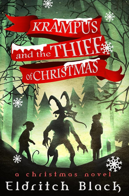 Krampus & The Thief of Christmas: A Christmas Novel cover image