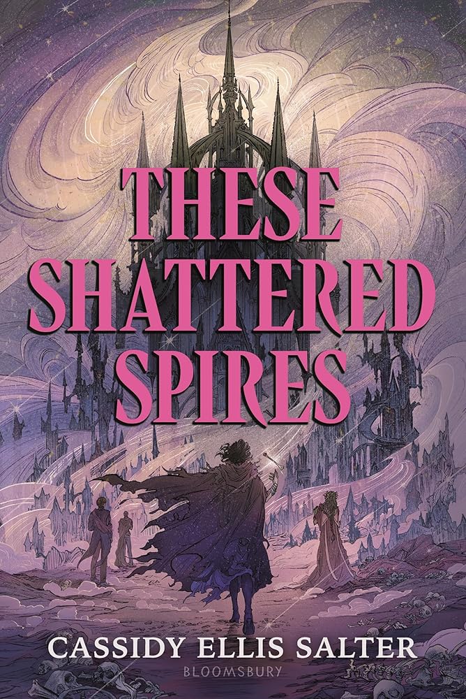 These Shattered Spires cover image