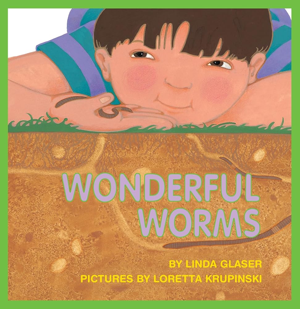 Wonderful Worms (Linda Glaser's Classic Creatures) cover image