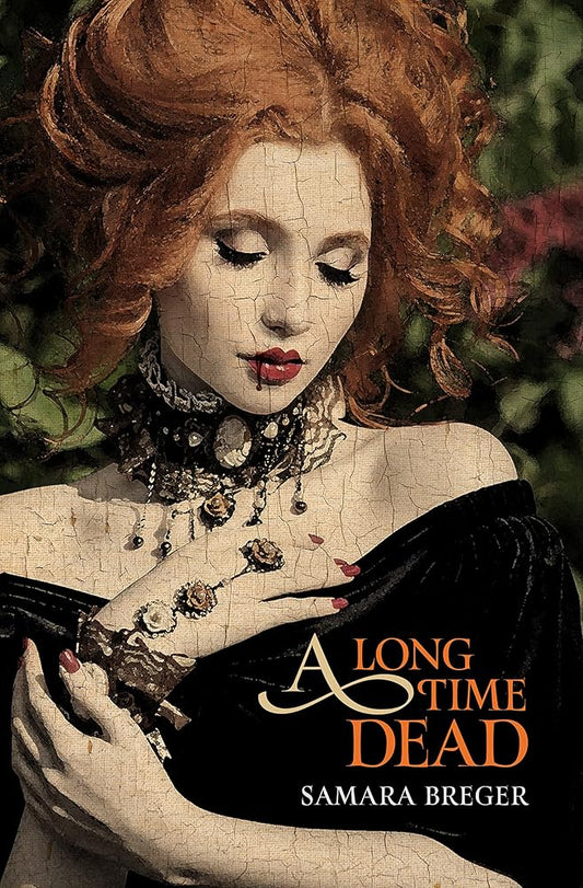 A Long Time Dead cover image
