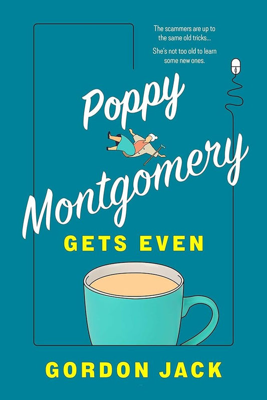 Poppy Montgomery Gets Even cover image