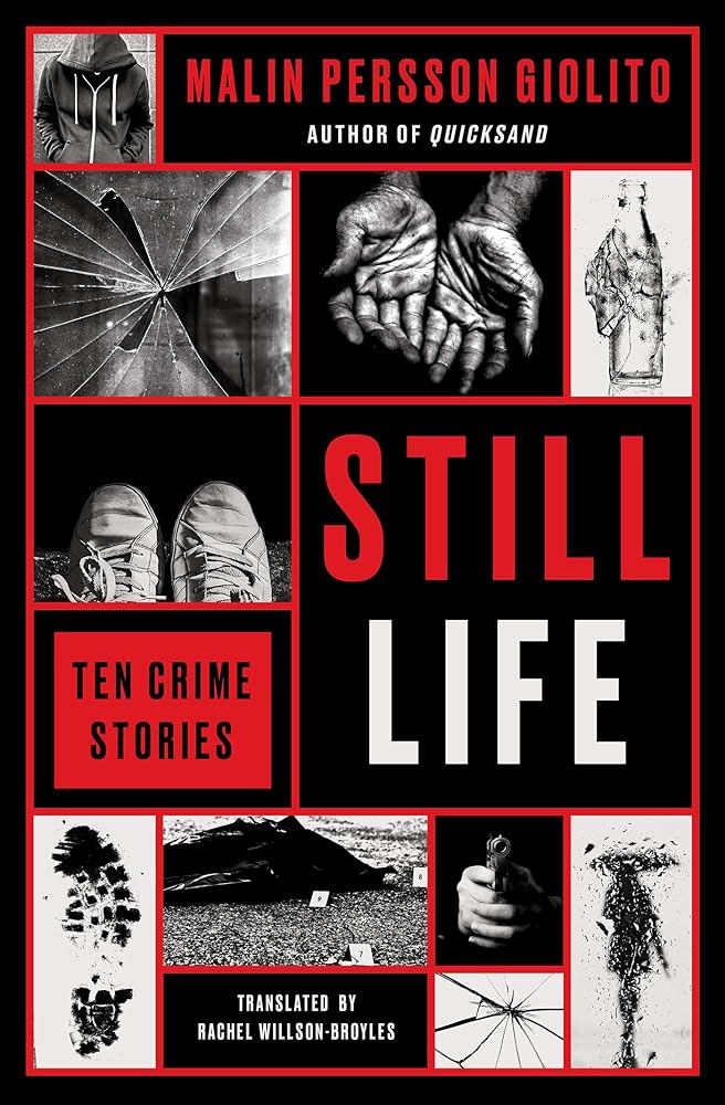 Still Life: Ten Crime Stories cover image
