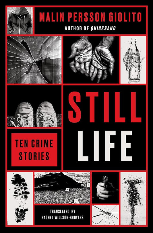 Still Life: Ten Crime Stories cover image