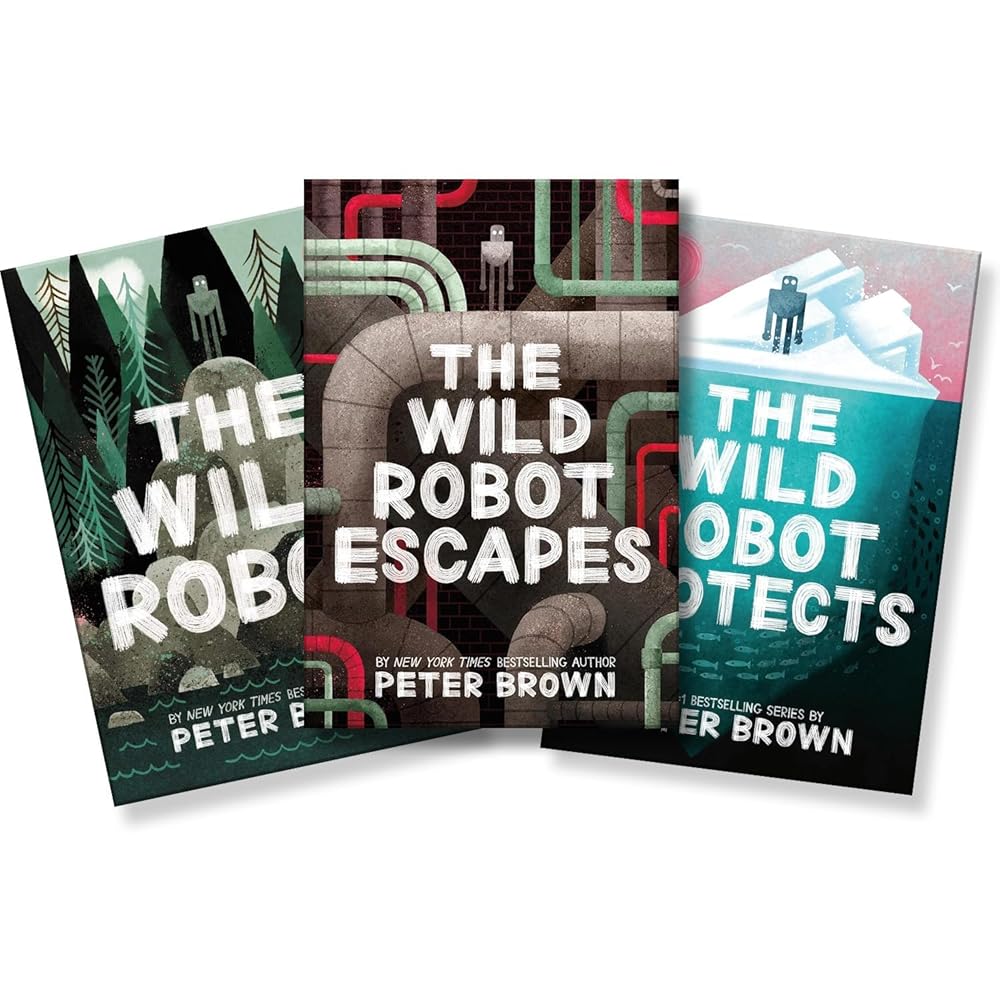 Peter Brown's The Wild Robot 3 Book Series – Includes The Wild Robot, The Wild Robot Escapes, The Wild Robot Protects cover image