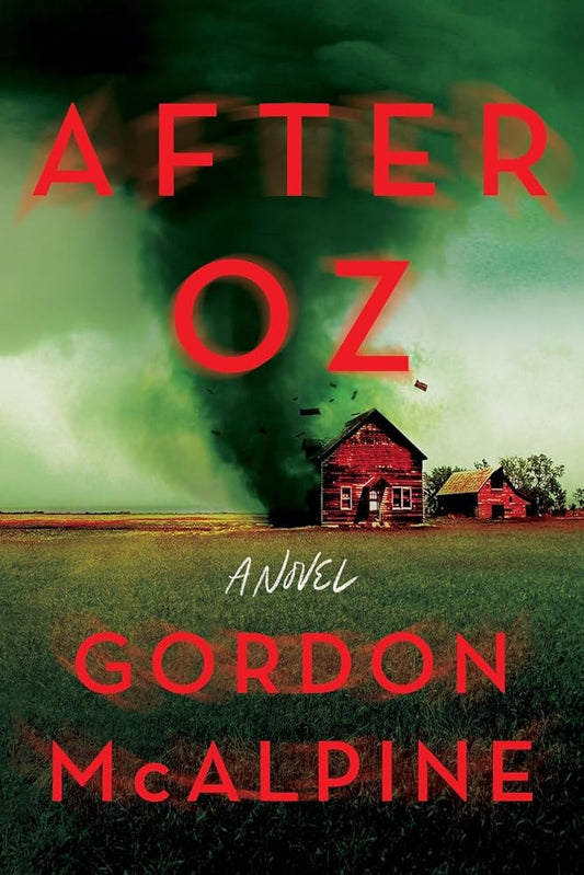 After Oz: A Novel cover image