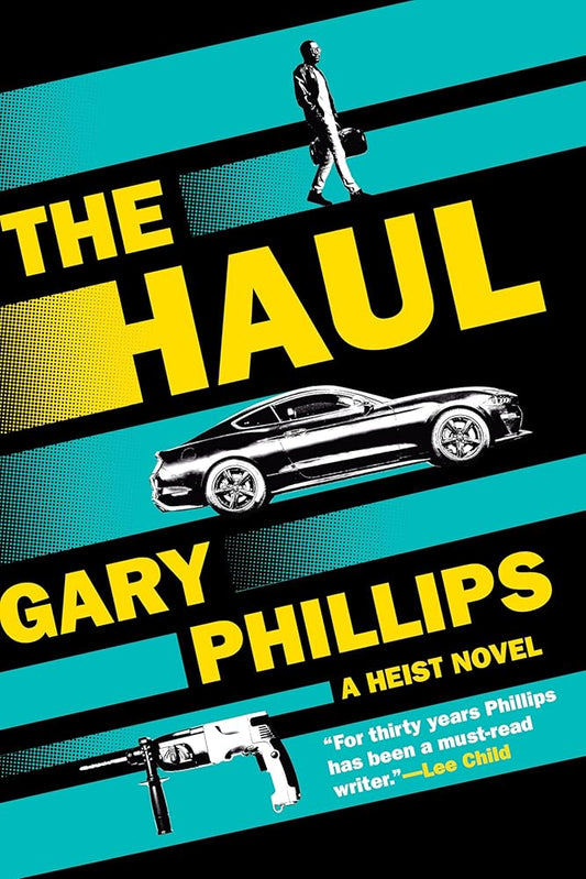 The Haul: A Heist Novel cover image
