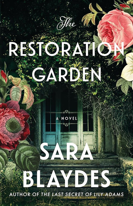The Restoration Garden: A Novel cover image