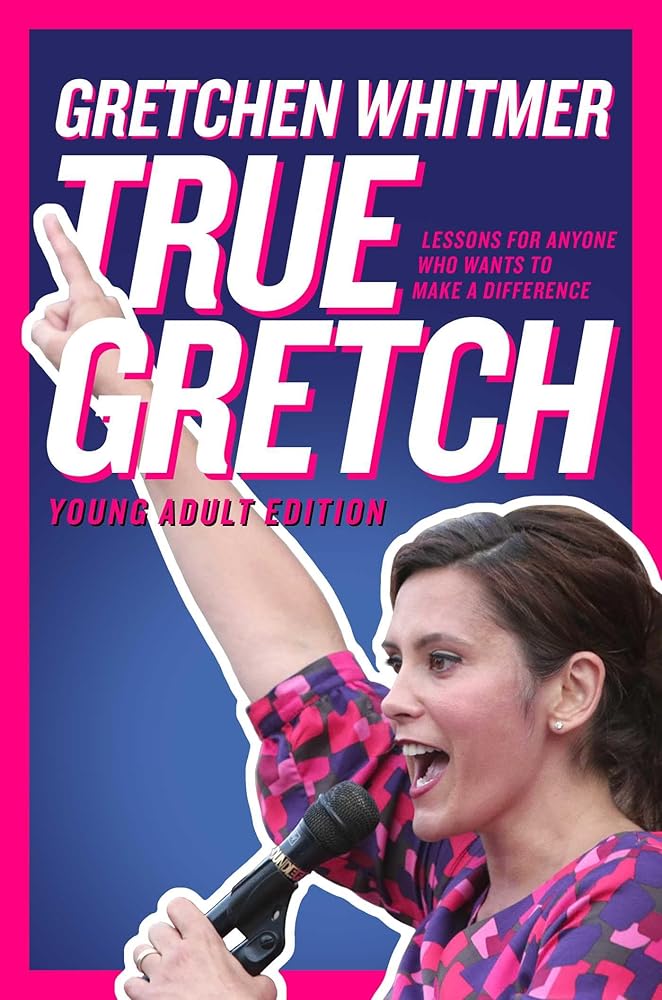 True Gretch -- Young Adult Edition: Lessons for Anyone Who Wants to Make a Difference cover image