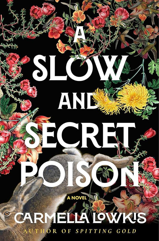 A Slow and Secret Poison: A Novel cover image