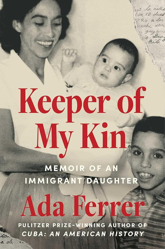Keeper of My Kin: Memoir of an Immigrant Daughter cover image