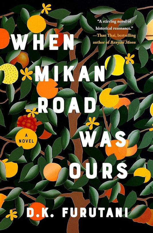 When Mikan Road Was Ours: A Novel cover image