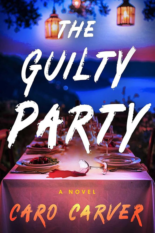 The Guilty Party: A Novel cover image
