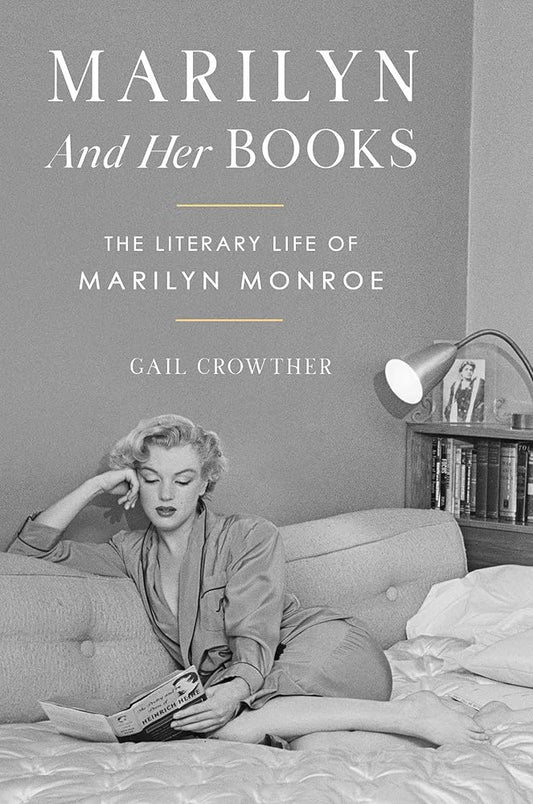 Marilyn and Her Books: The Literary Life of Marilyn Monroe cover image