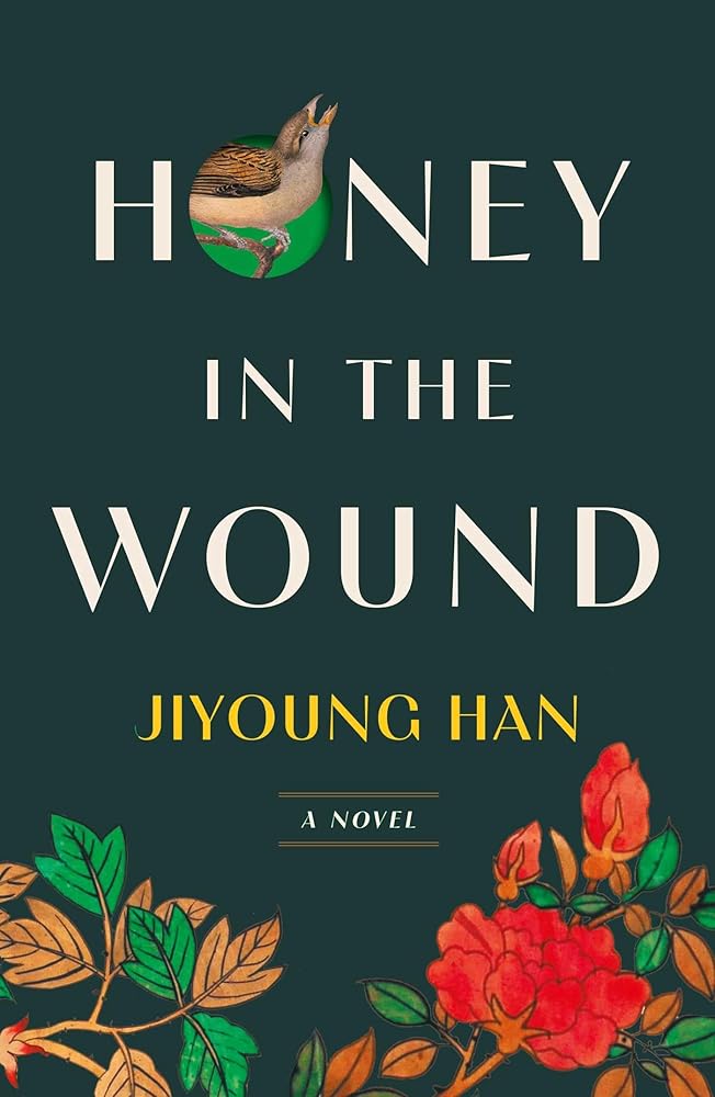 Honey in the Wound: A Novel cover image