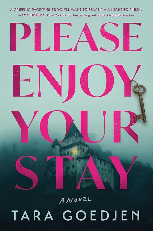 Please Enjoy Your Stay: A Novel cover image