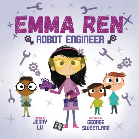 Emma Ren Robot Engineer: Fun and Educational STEM (science, technology, engineering, and math) Book for Kids (STEM (Science, technology, engineering, and math) Educational Picture Book (3books)) cover image