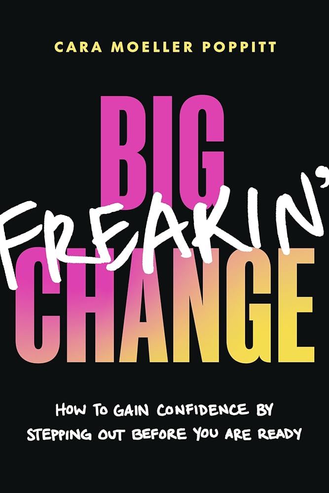 Big Freakin’ Change cover image