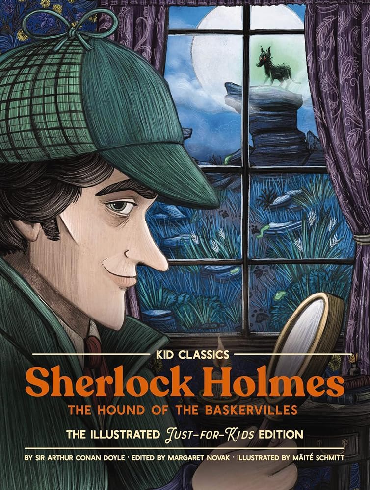 Sherlock Holmes (The Hound of the Baskervilles) - Kid Classics: The Classic Edition Reimagined Just-for-Kids! (4) cover image