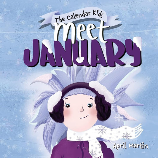 Meet January: Book 1 in The Calendar Kids Series cover image