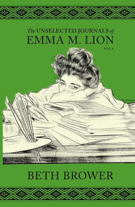 The Unselected Journals of Emma M. Lion: Vol. 8 cover image