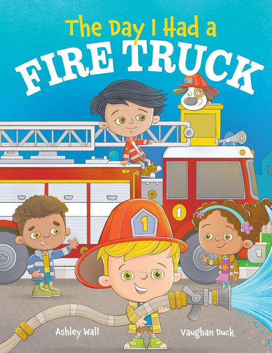 The Day I Had a Fire Truck cover image