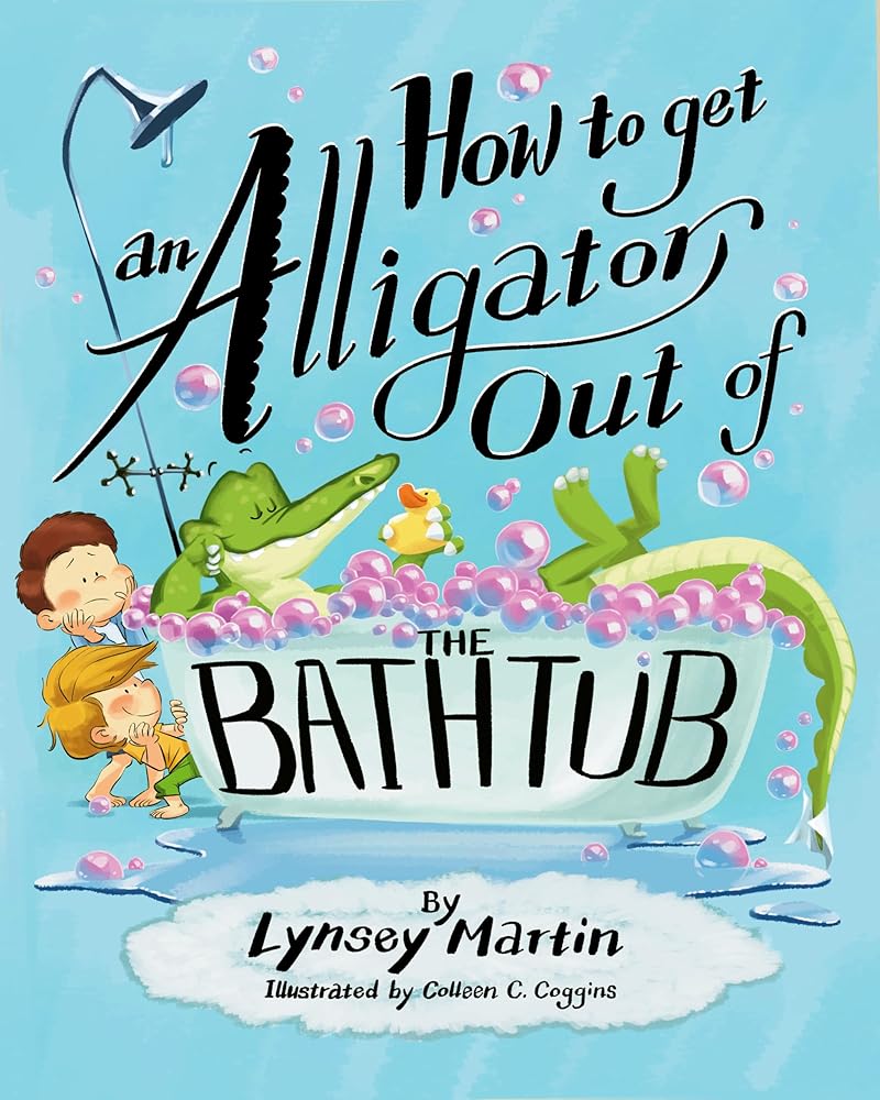 How to Get an Alligator Out of the Bathtub cover image