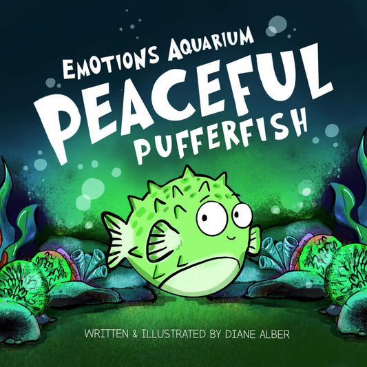 Peaceful Pufferfish (Emotions Aquarium) cover image