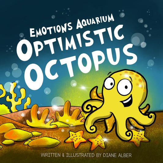 Optimistic Octopus (Emotions Aquarium) cover image