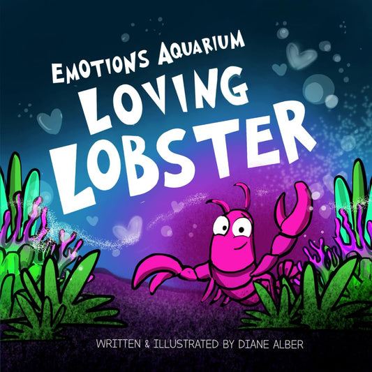 Loving Lobster (Emotions Aquarium) cover image