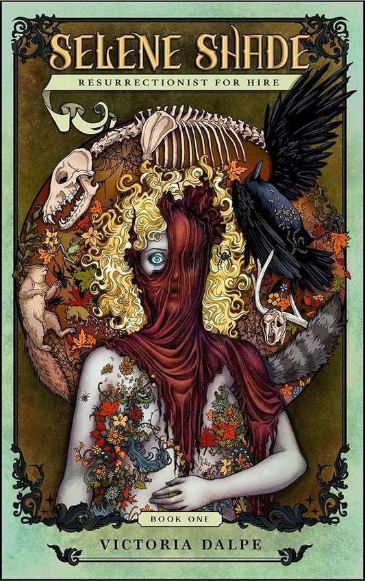 Selene Shade, Resurrectionist for Hire (The Ressurectionist Series, 1) cover image