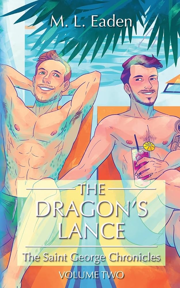 The Dragon's Lance: The Saint George Chronicles Volume Two (The Saint George Chronicles: A Dragon Shifter Romance) cover image