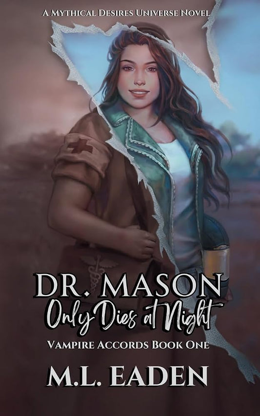 Dr. Mason Only Dies At Night: Vampire Accords Book One cover image