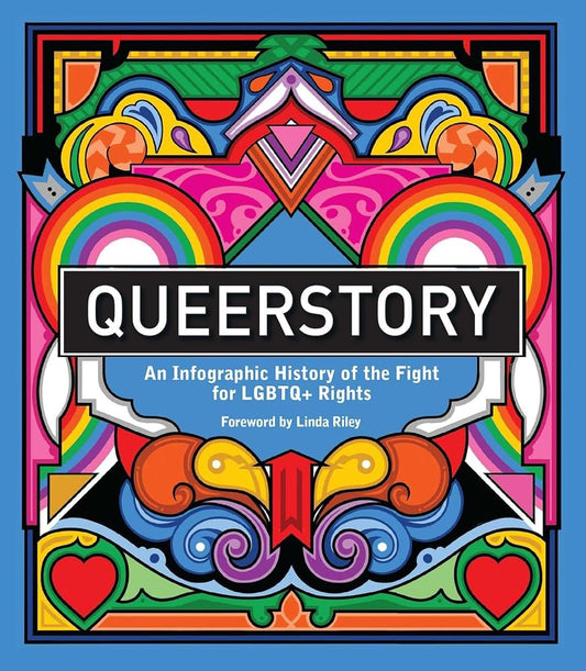 Queerstory: An Infographic History of the Fight for LGBTQ+ Rights cover image