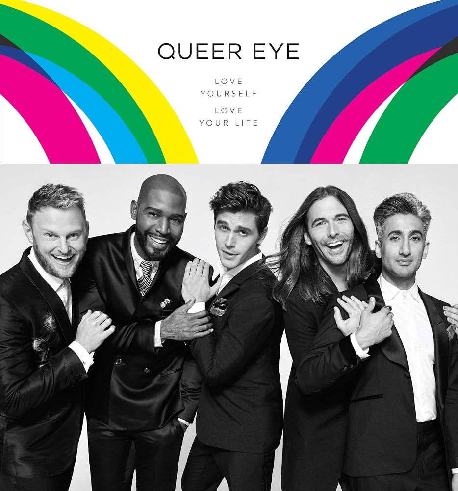 Queer Eye: Love Yourself. Love Your Life. cover image