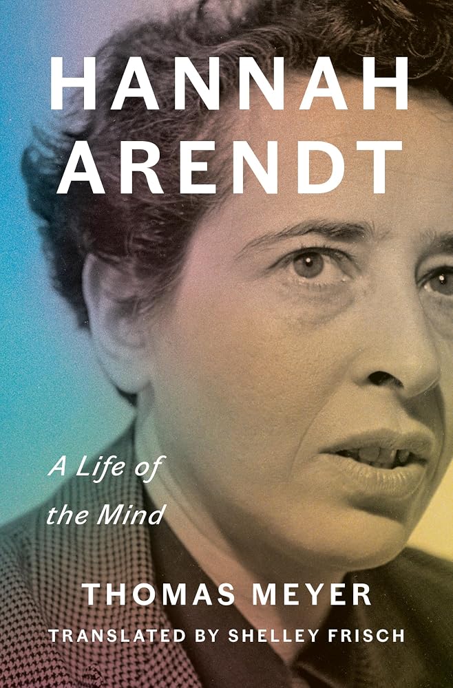 Hannah Arendt: A Life of the Mind cover image