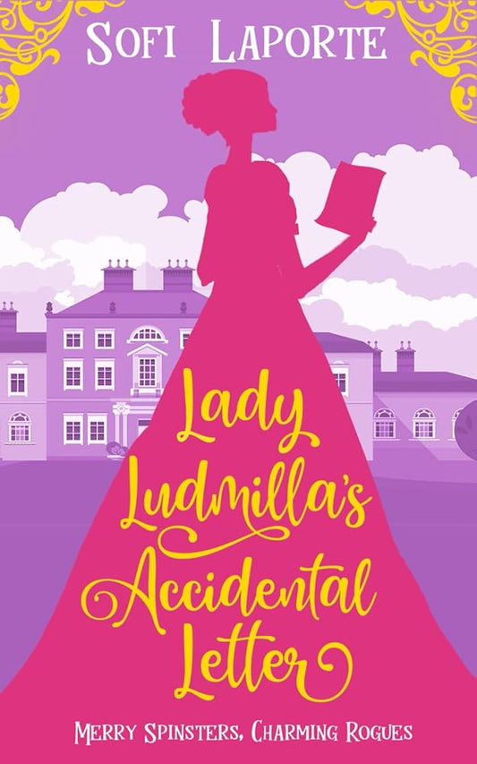Lady Ludmilla's Accidental Letter (Merry Spinsters, Charming Rogues, Band 1) cover image