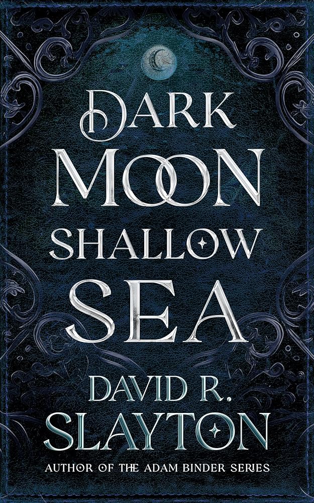 Dark Moon, Shallow Sea (The Gods of Night and Day Series) cover image