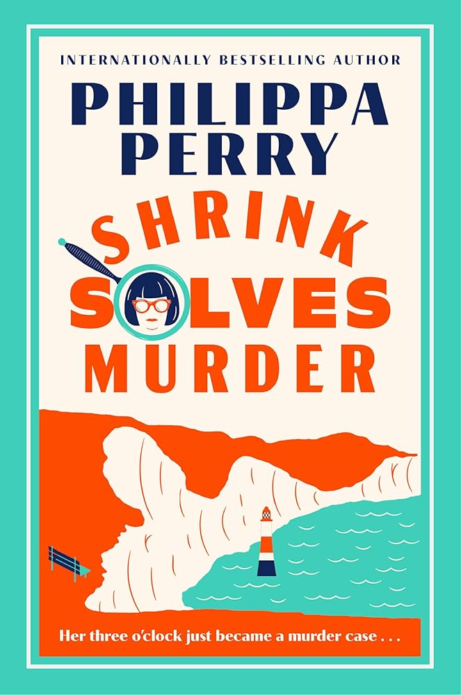 Shrink Solves Murder: Her three o'clock just became a murder case . . . cover image