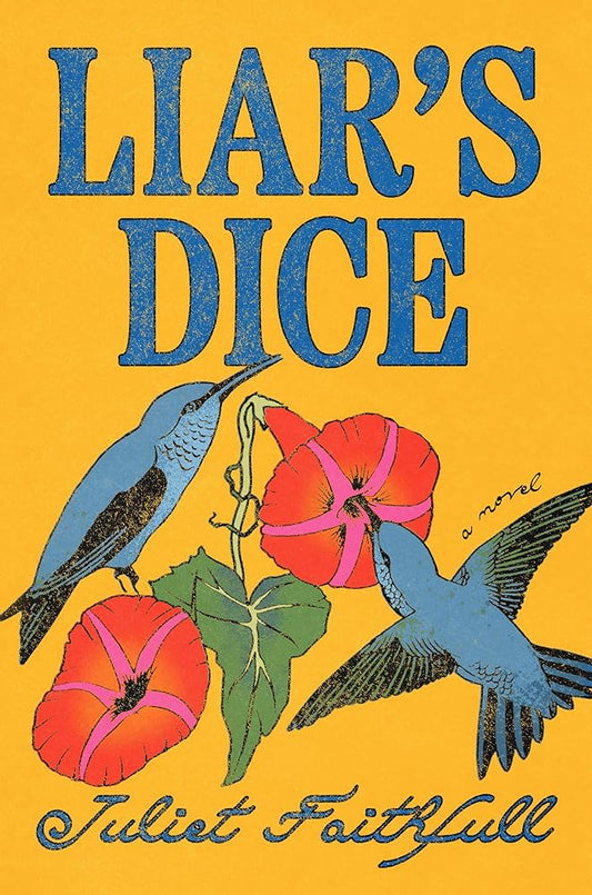 Liar's Dice: A Novel cover image
