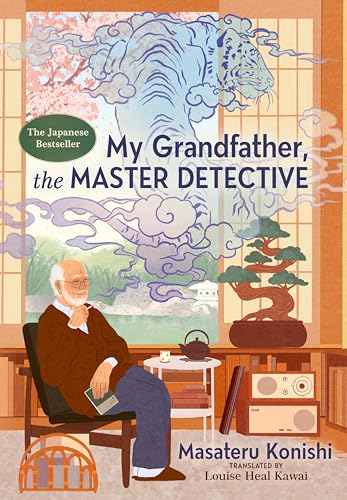 My Grandfather, the Master Detective cover image