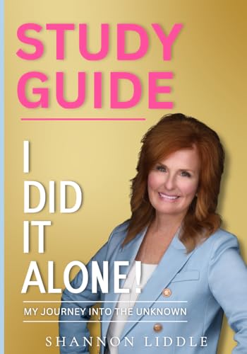 I Did It Alone! Study Guide: My Journey into the Unknown cover image