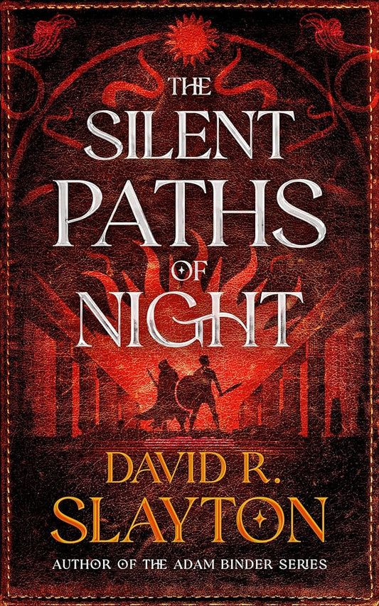 The Silent Paths of Night (The Gods of Night and Day Series) cover image