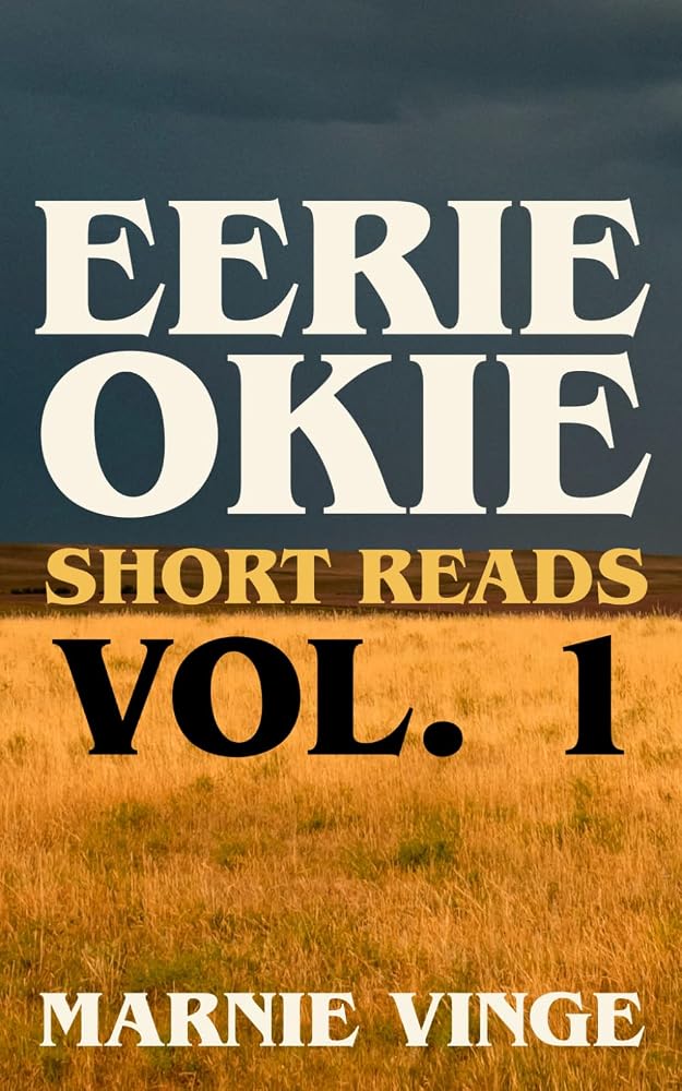 Eerie Okie Short Reads: Volume 1 cover image