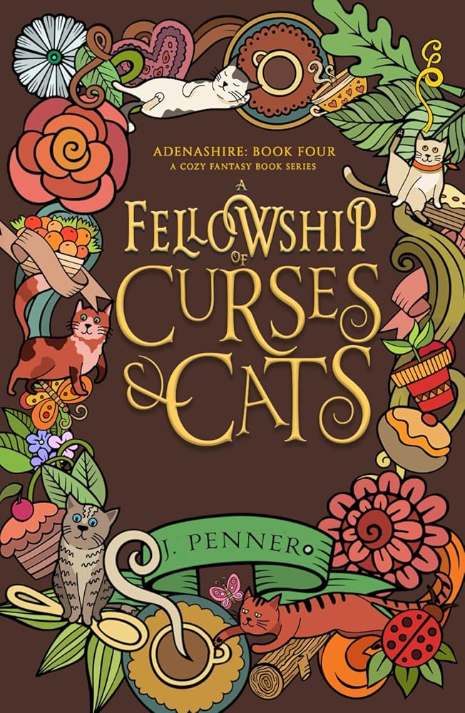 A Fellowship of Curses & Cats: Adenashire, A Cozy Fantasy Book Series cover image