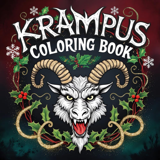 Krampus Coloring Book for Adults: Dark Holiday Horror Art for Adults with Creepy Christmas Scenes, Scary Gothic Designs, Macabre Festive ... Spooky Gift for Horror Lovers cover image