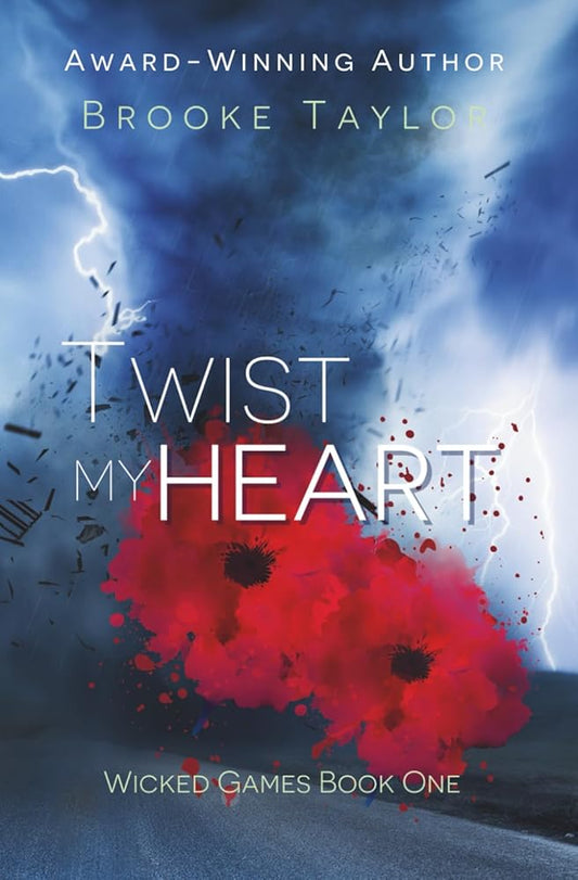 Twist My Heart: Wicked Games Book One cover image